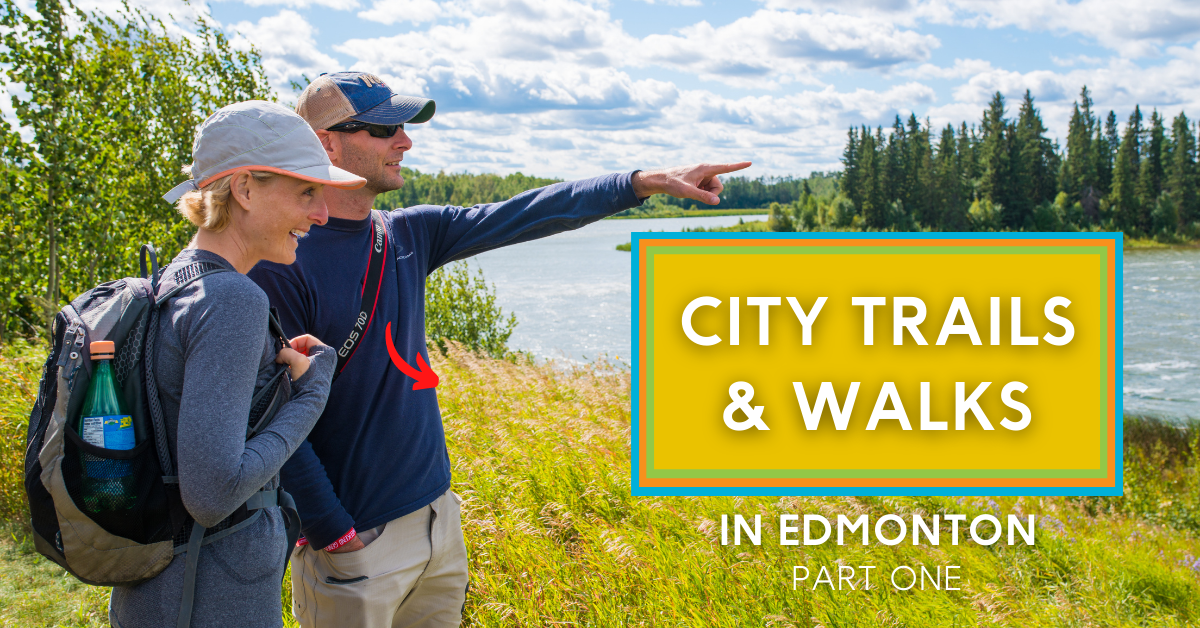 edmonton travel blog urban outdoor river valley trails and hikes