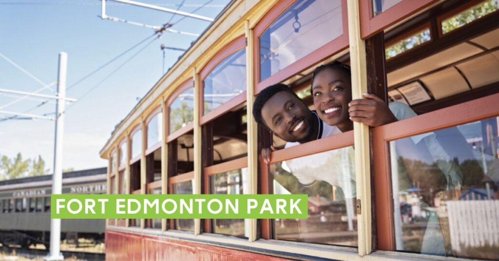 edmontons best attractions fort edmonton park