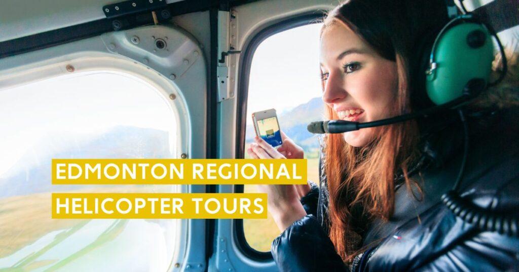 edmonton helicopter tours edmonton's top tourism businesses